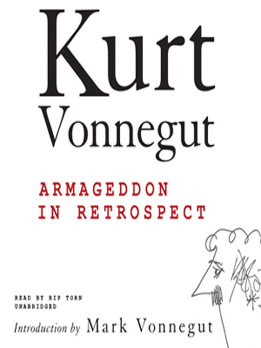 Title details for Armageddon in Retrospect by Kurt Vonnegut, Jr. - Wait list